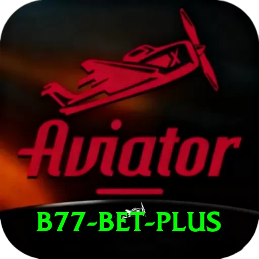 B77 Bet Plus Edition v2.2.4 - 2